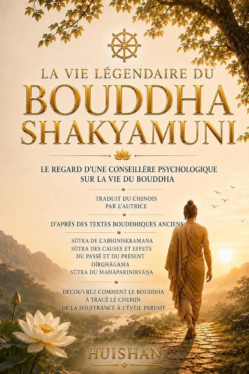 Couverture de La vie légendaire du Bouddha Shakyamuni par Huishan